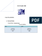 D.M Textile Mill: Calculations: 1. Current Ratio