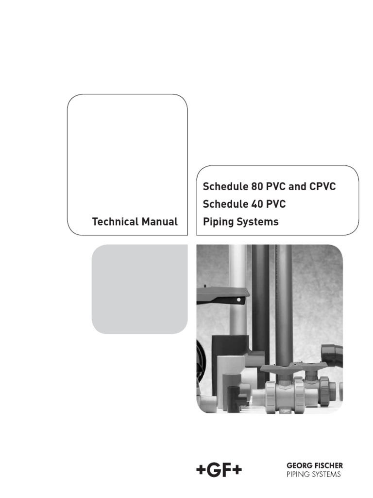 GF Sch80 PVC+CPVC Tech Manual | PDF | Pipe (Fluid Conveyance ...