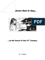 What Jesus Had to Say  (At the Onset of the 21st Century)