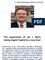 The Supervision of Lex J. Byers Taking Argent Capital to a New Level