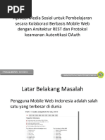 Download Aplikasi Media Sosial untuk Pembelajaran secara Kolaborasi Berbasis Mobile Web dengan Arsitektur REST dan Protokol keamanan Autentikasi OAuth by Panggi Libersa Jasri Akadol SN34957344 doc pdf