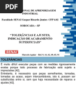 Tolerâncias e Ajustes, Indicação de Acabamento