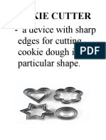 A Device With Sharp Edges For Cutting Cookie Dough Into A Particular Shape