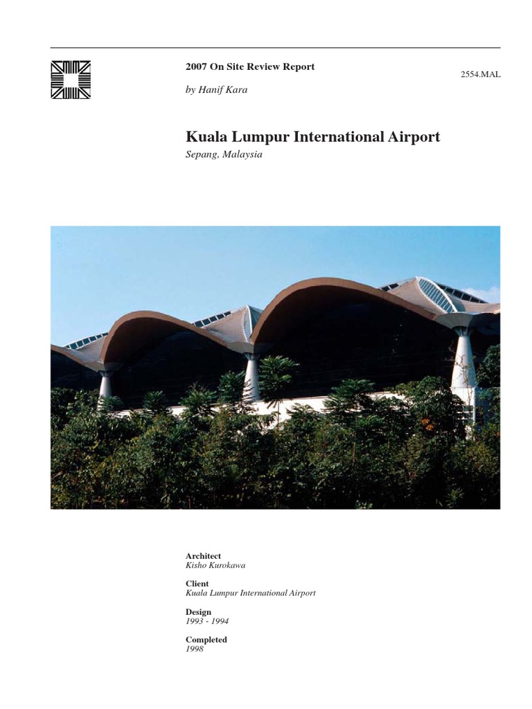 KLIA: Architectural Overview and History | PDF | Malaysia | Airport