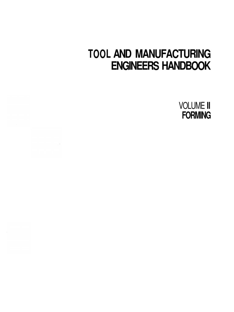 Tool and Manufacturing Engineers Handbook Vol 2 Forming
