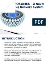 Liposomes - : A Novel Drug Delivery System