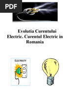 Evolutia Curentului Electric. Curentul Electric in Romania