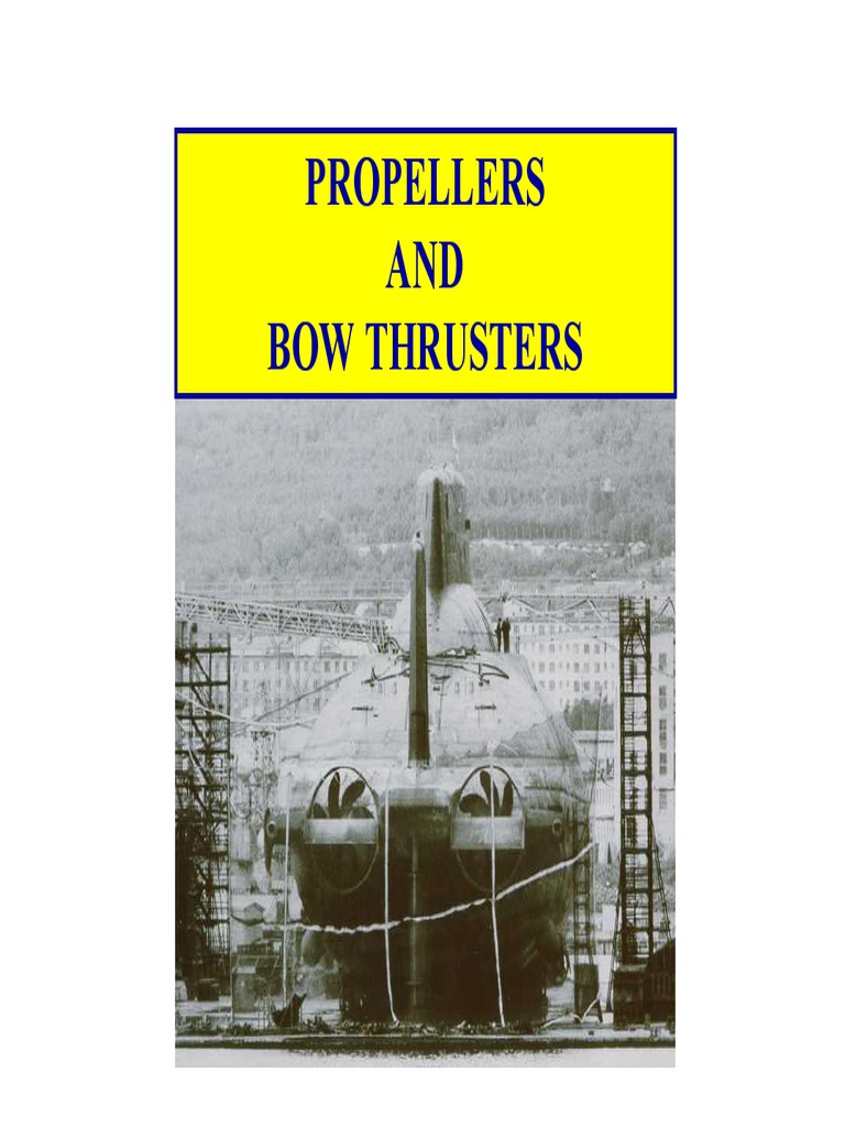 PROPELLERS AND BOW THRUSTERS EXPLAINED PDF Propeller Fluid Dynamics