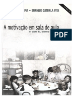“A Motivação em Sala de Aula: o que é, como se faz” de Jesús Alonso Tapia e Enrique Caturla Fita
