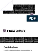 Fluor Albus Dub
