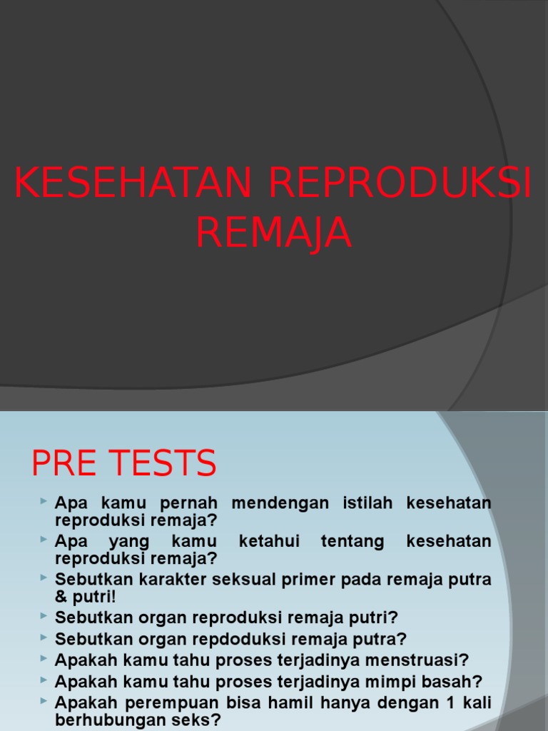 Kesehatan Reproduksi Remaja
