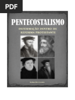 Pentecostalismo - Deformação Dentro Da Reforma Protestante-Rodrigo Silva Couttinho(2)