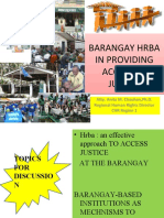Barangay Hrba in Providing Access to Justice Edtd