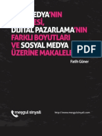 Yeni Medya'nın Felsefesi, Dijital Pazarlama'nın Farklı Boyutları Ve Sosyal Medya Üzerine Makaleler