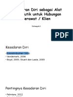 Kesadaran Diri Sebagai Alat Terapeutik Untuk Hubungan Perawat