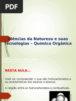 Hidrocarboneto Alcano, alceno.