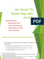 Kelompok 6 Konversi Excel To Google Map Dan Arcgis