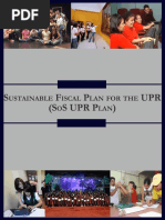 Sustainable Fiscal Plan for the UPR (SoS UPR Plan) 