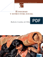 (Clásicos y Contemporáneos en Antropología) Roberto Cardoso de Oliveira-Etnicidad y estructura social-Centro de Investigaciones y Estudios Superiores en Antropología Social (2007).pdf