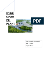 Hydr Opow ER Plant: Name: Ishwardat Boodramlall Form: 4 Science Subject: Physics