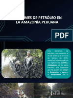 2 Derrame de Petroleo en La Amazonia Peruana