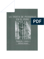 La Trata de Personas en El Perú. Normas, Casos y Definiciones. Capital Humano y Social Alternativo