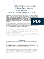 Experiência em Entrevistas Porta A Porta em Quarto Momentos