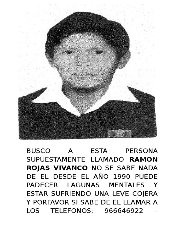 Busco a Esta Persona Supuestamente Llamado Ramon Rojas Vivanco No Se ...