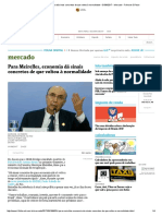 Para Meirelles, Economia Dá Sinais Concretos de Que Voltou à Normalidade - 01-06-2017 - Mercado - Folha de S