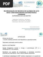 RE-IRRADIAÇÃO DE RECIDIVA DE GLIOMAS DE ALTO GRAU COM RADIOTERAPIA ESTEREOTÁXICA CRANIANA