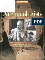 Brian Fagan - 2003 - Archaeologists. Explorers of The Human Past PDF