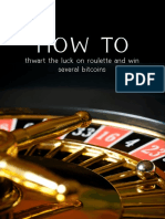 How To Thwart The Luck On Roulette and Win Several Bitcoins