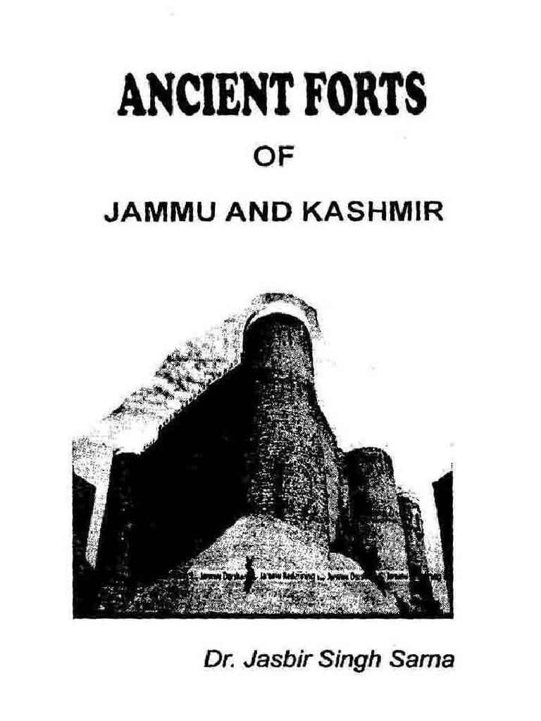 Ancient Forts Of Jammu And Kashmir Dr Jasbir Singh Sarna - 