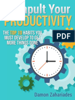 Catapult Your Productivity The Top 10 Habits You Must Develop To Get More Things Done