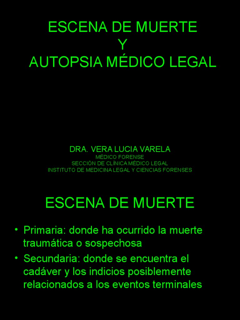 Escena de Muerte y Autopsia Médico Legal - Varela | PDF ...