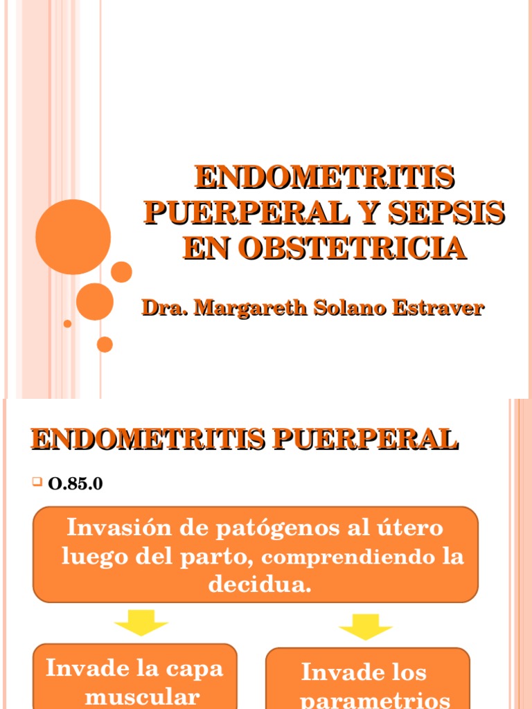 Endometritis Puerperal y Sepsis en Obstetricia Septicemia Parto