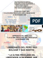 Virreinato Del Peru 1823 y Ultima Proclama Del Libertador Simon Bolivar 10dic1830