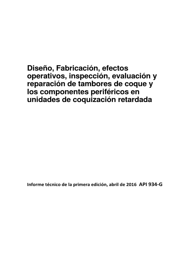 Diseño y operación de tambores de coque | PDF | Soldadura | Construcción