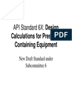 API Standard 6X: Design: Calculations For Pressure-Containing Equipment