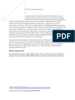 Presence of HIV Infection.: Diabetes Mellitus (DM)