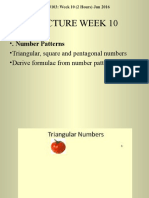 Lecture Week 10: - Number Patterns - Triangular, Square and Pentagonal Numbers - Derive Formulae From Number Patterns