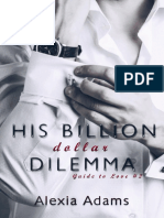 (Guide To Love 02) - His Billion Dollar Dilemma - Alexia Adams PDF