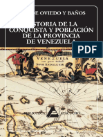 Oviedo Y Baños Jose - Historia de La Conquista Y Poblacion de La Provincia de Venezuela
