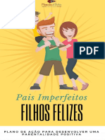 Pais Imperfeitos, Filhos Felizes - Marcia D'Avila