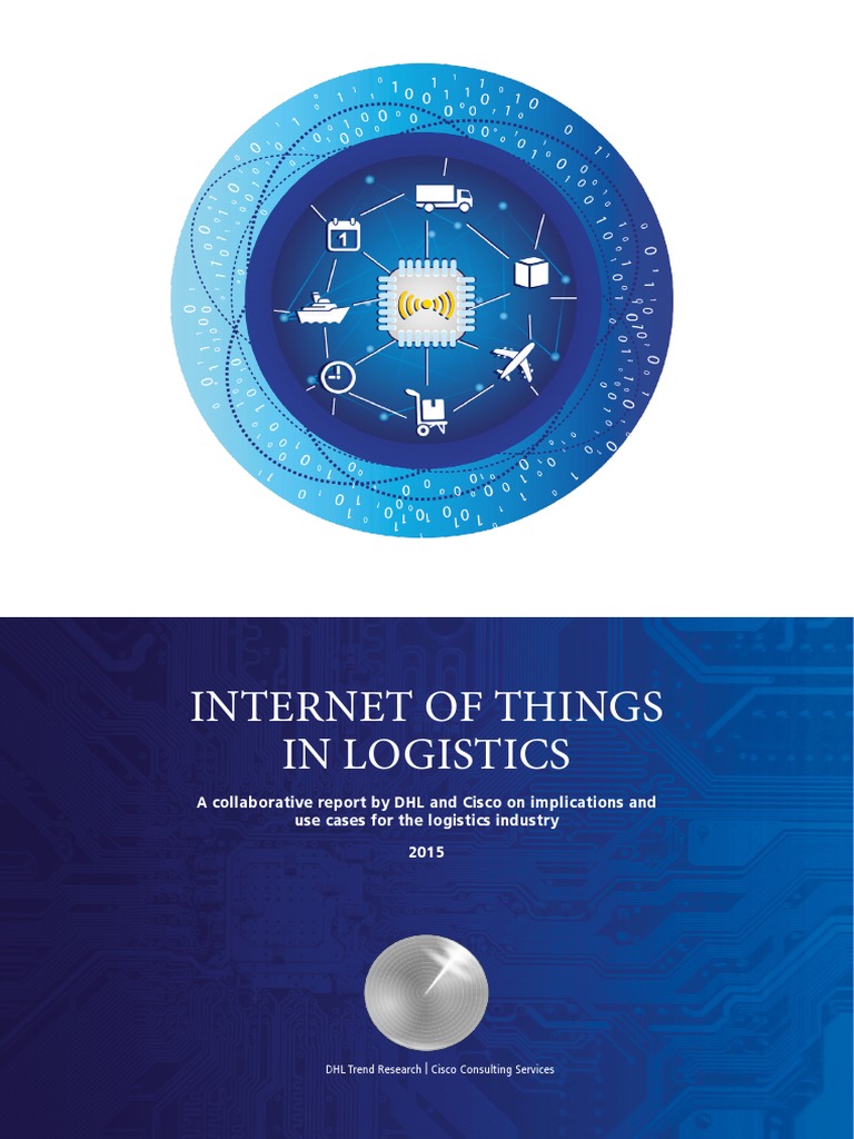 IoT Transformations in Logistics by DHL | PDF | Internet Of Things ...