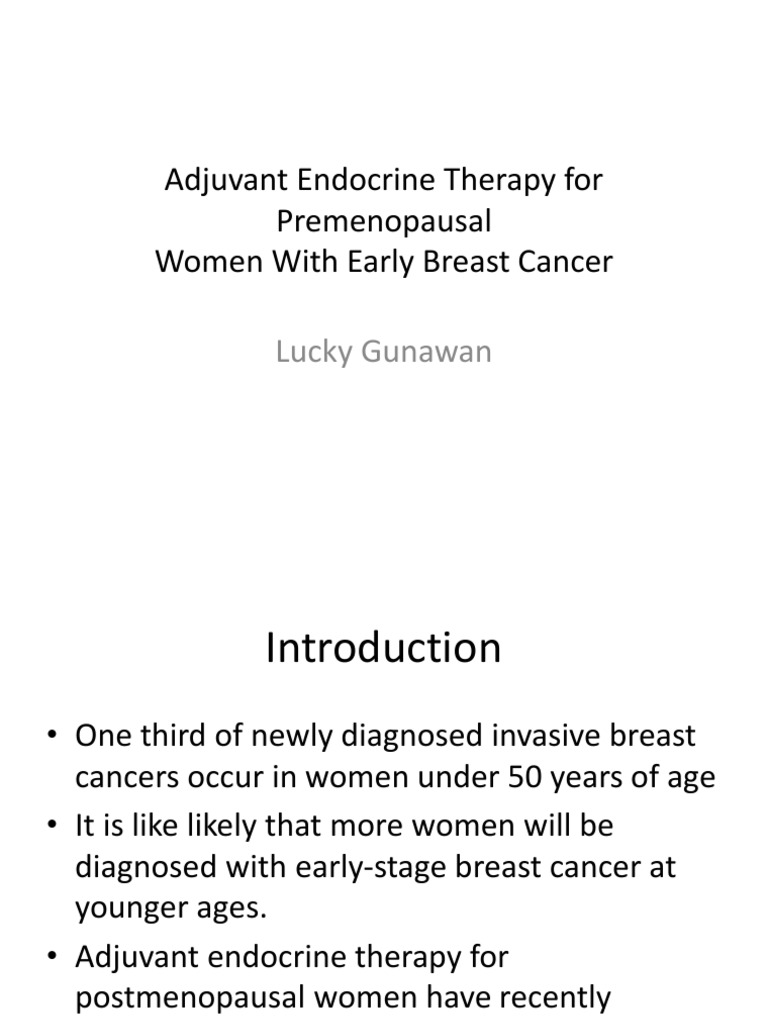 Adjuvant Endocrine Therapy For Premenopausal RevI | PDF | Ovarian ...