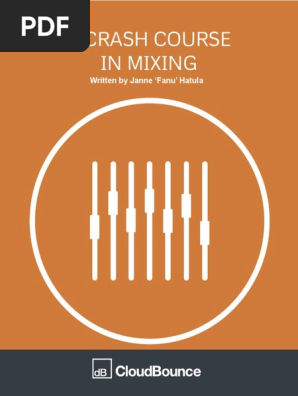 Crash Course in Mixing CloudBounce v1.0