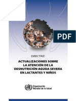 ACTUALIZACIONES SOBRE LA ATENCIÓN DE LA DESNUTRICIÓN AGUDA SEVERA EN LACTANTES Y NIÑOS