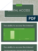 Digital Access: The Ability To Access The Internet and The Skill To Navigate The Internet