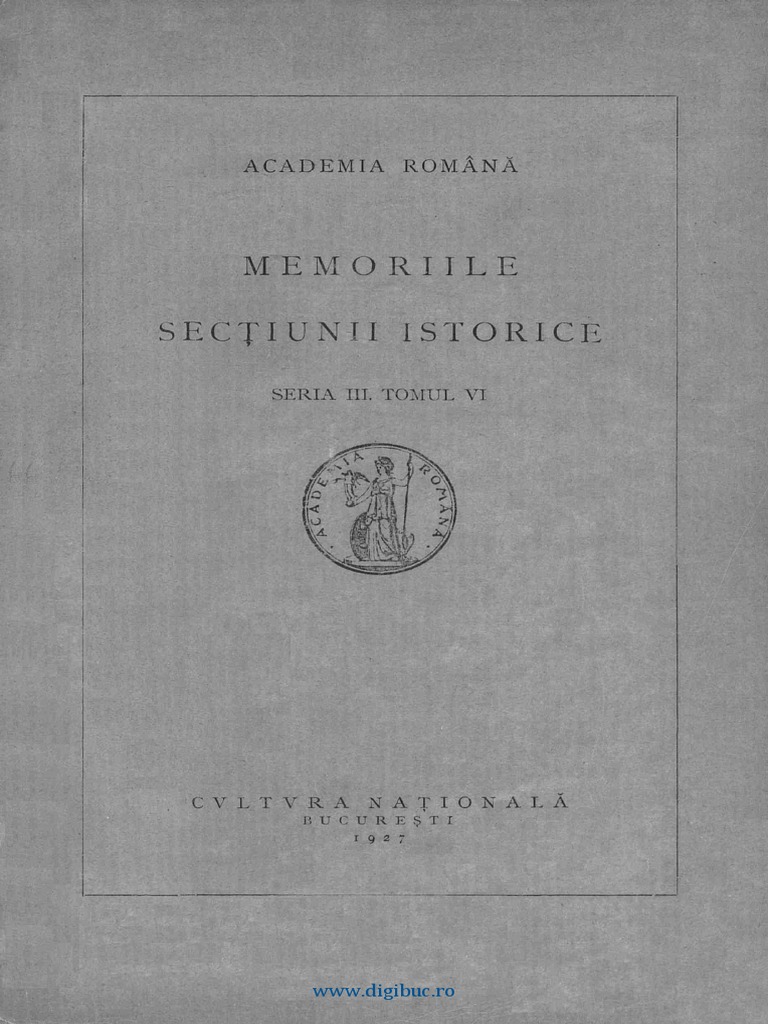 Analele Academiei Romane Memoriile Secţiunii Istorice Seria 3